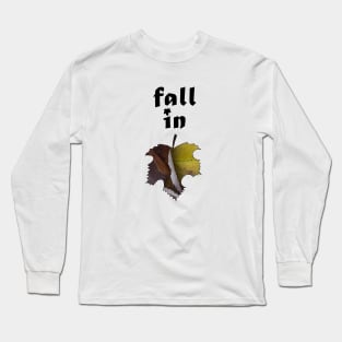 Fall in love Long Sleeve T-Shirt